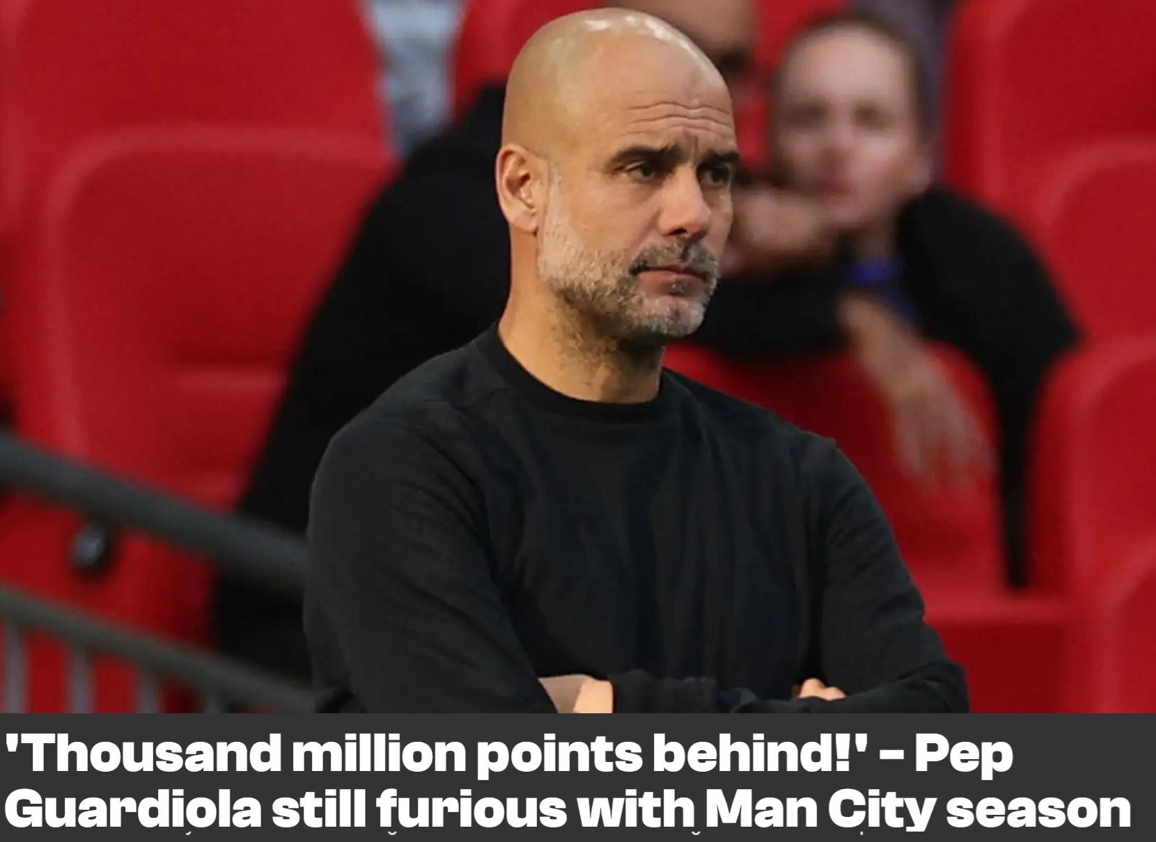 Guardiola: Chúng ta kém Liverpool 100 triệu điểm, kết quả kém cũng có thể buộc CLB phải thay đổi